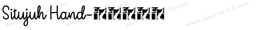 Situjuh Hand字体转换